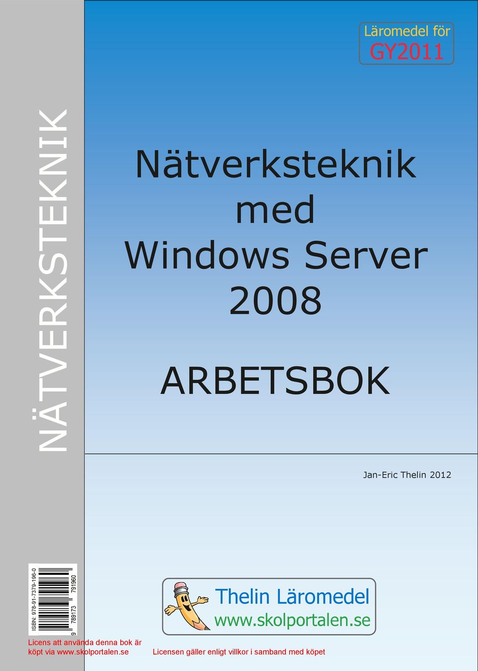 ARBETSBOK Jan-Eric Thelin 2012 ISBN: